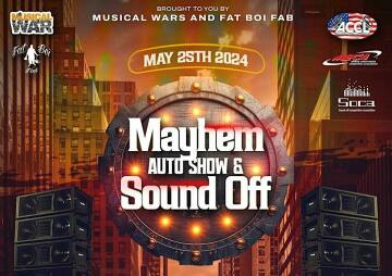 MAYHEM AUTO SHOW & SOUND OFF