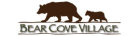 Bear Cove Village