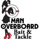 Man Overboard Bait & Tackle